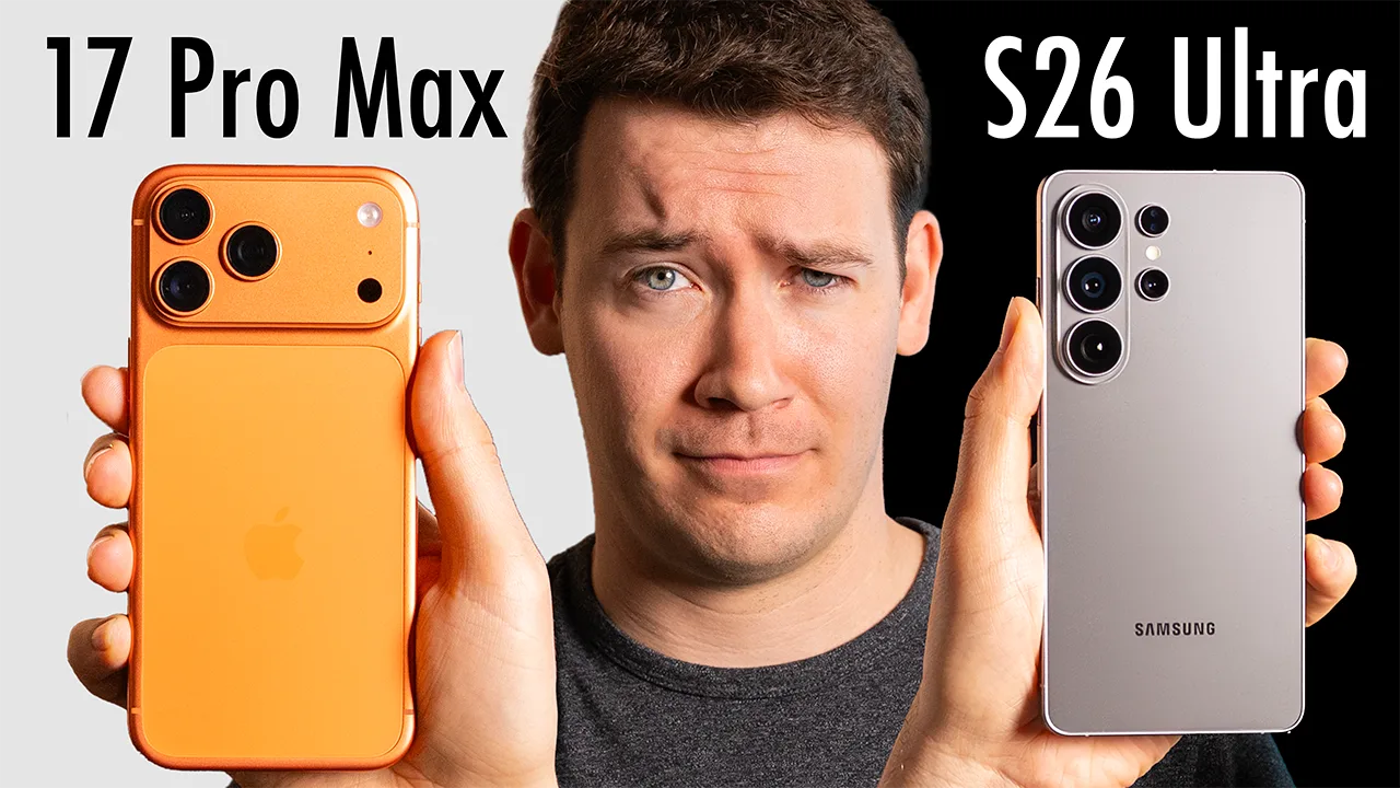 iPhone 17 Pro Max vs. S26 Ultra – Which is Better?